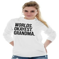 Svjetovi OKAKE majice s dugim rukavima Tee za žensku baku baku ideju darova