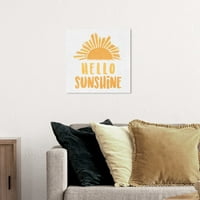 Wynwood Studio tipografija i citati zidne platnene umjetnički tisak 'Hello Sunshine' Ljubavni citati i izreke