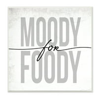 Stupell Desidy Moody for Food fraze Minimalni kuhinjski tekst, 12, Dizajn Daphne Polselli