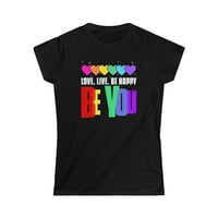 Budi svoj, LGBT, voli, živi, budi sretan, dugine košulje za LGBT povorku ponosa za žene