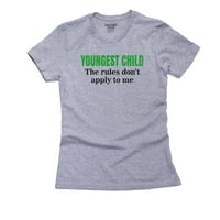 Najmlađe dijete - pravila se ne primjenjuju na mene - smiješna obiteljska ženska pamučna siva majica