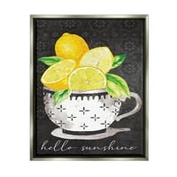 Stupell Hello Sunshine limuni u čajnom hrani i pići