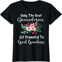 Samo se najbolje bake promoviraju u majicu velike bake