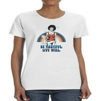 Budite pozitivni, živite dobro, navijanje majica za žene - slika od mumbo-a, ženska 4MB-mumbo