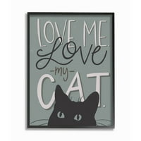 ; Voli me, voli moju mačku fraza Crna Mačka zeleni citat uokvireni dizajn zidne umjetnosti Gigi Louise, 24 30