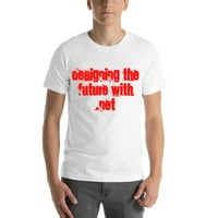 Dizajniranje budućnosti s .NET Cali stil pamučne majice kratkih rukava prema nedefiniranim darovima