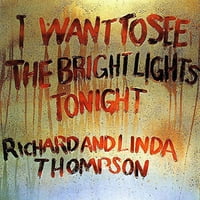Richard Thompson-večeras želim vidjeti svijetla svjetla-vinil
