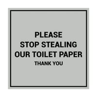 Kvadrat molim vas prestanite ukrasti naš znak toaletnog papira - mali