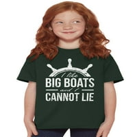 Poput velikih čamaca i ne mogu lagati djevojčice Djeca majica majice Teen Brisco Brands x