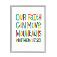 Stupell Industries Naša vjera može premjestiti planine Matthew 17: Izreke, 14, Dizajn Raye Allison Creations