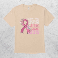 Ne znamo koliko smo jaka majica za svijest o raku dojke ružičaste vrpce