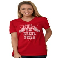 Ovo dijete treba pizza foodie šaljiva V-izreza majice muškarci žene Brisco Brands s