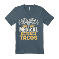 Dat će liječnički savjet za izradu tacosa smiješna Majica liječnika medicinske sestre za zdravstvene radnike