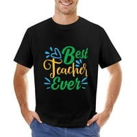 Majica najbolji učitelj u povijesti smiješan poklon za učitelje muškaraca i žena